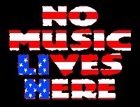 No Music Lives Here